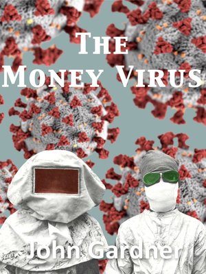 cover image of The Money Virus